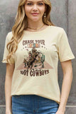 Simply Love Full Size CHASE YOUR DREAMS NOT COWBOYS Graphic Cotton Tee